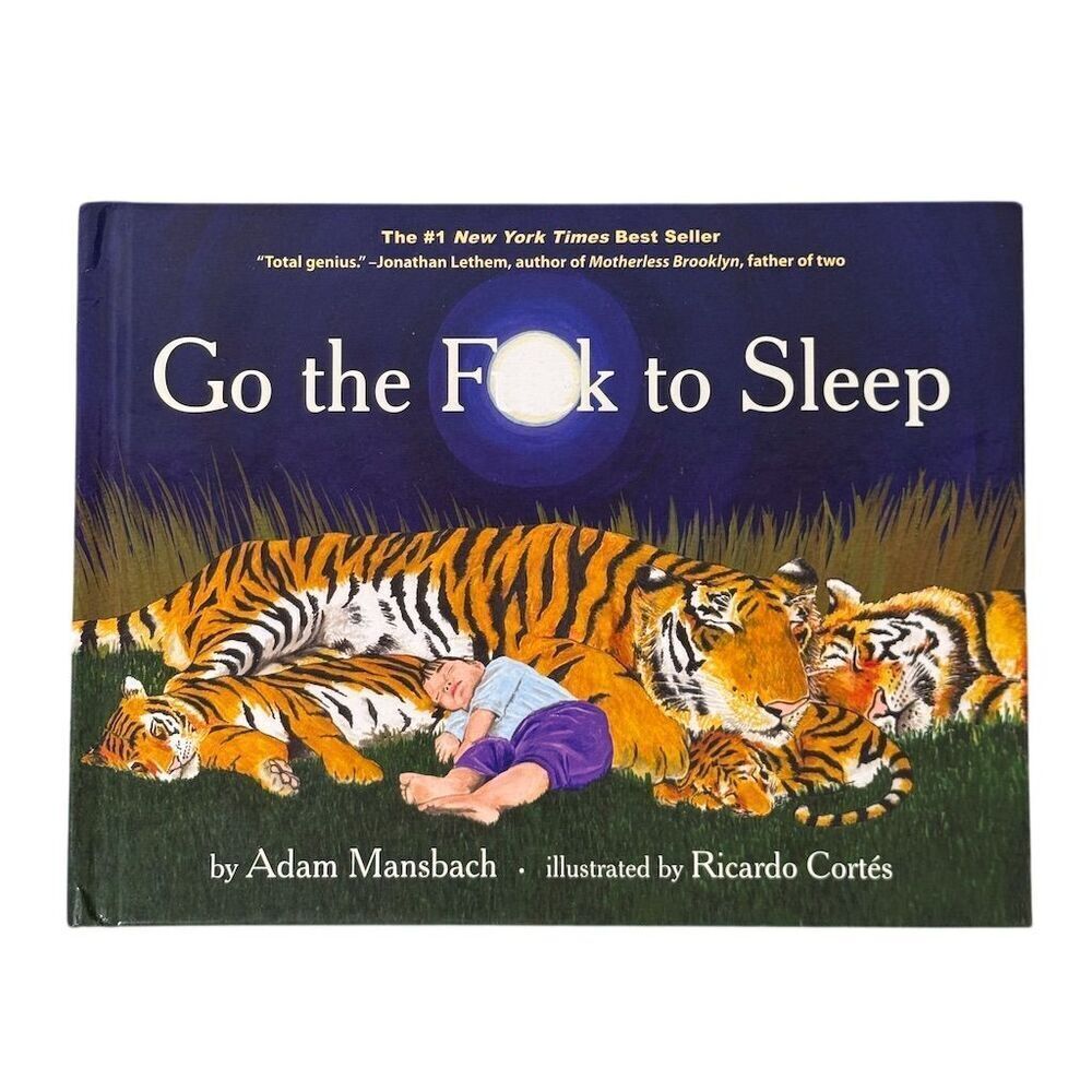 Go the F**k to Sleep by Adam Mansbach Hardcover Humor Book